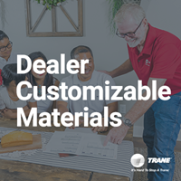 Trane Dealer Customizable Material
